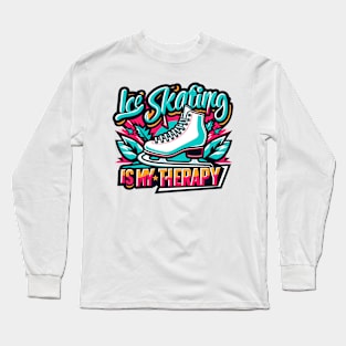 Skating Is My Therapy Long Sleeve T-Shirt